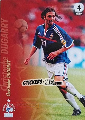 Cromo Christophe Dugarry - L'Equipe De France De 1998 - 2002 - Panini