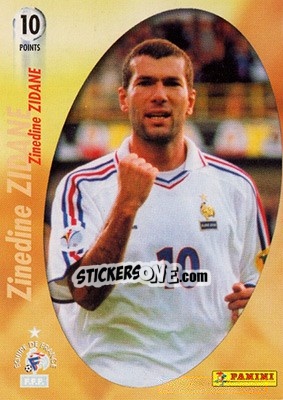 Figurina Zinédine ZIDANE - L'Equipe De France De 1998 - 2002 - Panini