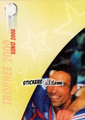 Cromo Euro 2000 - L'Equipe De France De 1998 - 2002 - Panini