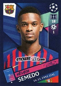 Sticker Nélson Semedo - UEFA Champions League 2018-2019 n. 13 - Topps