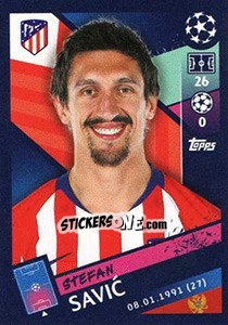 Sticker Stefan Savic - UEFA Champions League 2018-2019 n. 31 - Topps