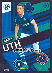 Sticker Mark Uth - UEFA Champions League 2018-2019 n. 101 - Topps