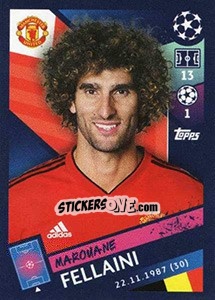 Sticker Marouane Fellaini - UEFA Champions League 2018-2019 n. 184 - Topps