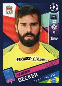 Sticker Alisson Becker - UEFA Champions League 2018-2019 n. 216 - Topps