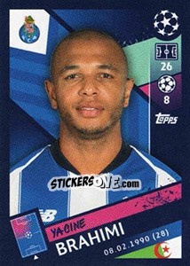 Sticker Yacine Brahimi - UEFA Champions League 2018-2019 n. 416 - Topps