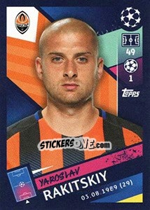 Sticker Yaroslav Rakitskiy - UEFA Champions League 2018-2019 n. 427 - Topps