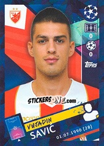 Sticker Vujadin Savic - UEFA Champions League 2018-2019 n. 563 - Topps