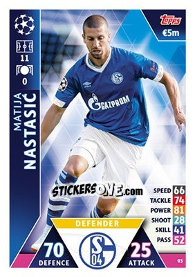 Sticker Matija Nastasic - UEFA Champions League 2018-2019. Match Attax n. 93 - Topps