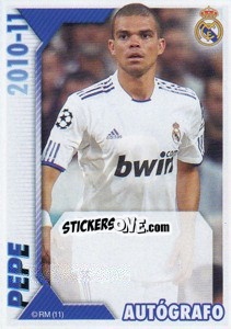 Figurina Pepe (Autógrafo) - Real Madrid 2010-2011 - Panini
