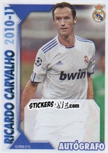 Figurina Ricardo Carvalho (Autógrafo) - Real Madrid 2010-2011 - Panini
