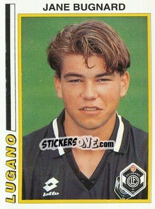 Figurina Jane Bugnard - Football Switzerland 1994-1995 n. 84 - Panini