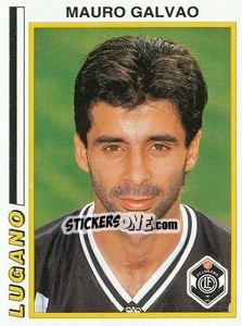 Sticker Mauro Galvao - Football Switzerland 1994-1995 n. 87 - Panini