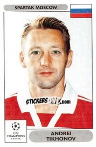 Sticker Andrei Tikhonov - UEFA Champions League 2000-2001 n. 32 - Panini