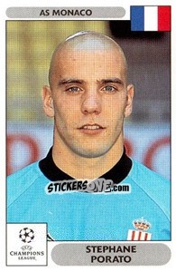 Sticker Stephane Porato - UEFA Champions League 2000-2001 n. 154 - Panini