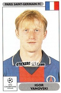 Sticker Igor Yanovski - UEFA Champions League 2000-2001 - Panini