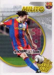 Sticker Milito (Serie Oro) (2 of 2) - FC Barcelona 2010-2011 n. 49 - Panini