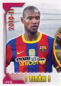 Sticker Abidal (Serie Oro) (! Titan !) (1 of 2) - FC Barcelona 2010-2011 n. 54 - Panini