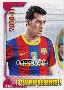 Sticker Sergio Busquets (Serie Oro) (! Omnipresente !) (1 of 2) - FC Barcelona 2010-2011 n. 72 - Panini