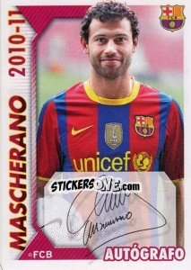 Sticker Mascherano (autografo) - FC Barcelona 2010-2011 - Panini