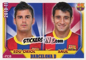 Cromo Edu Oriol / Saul - FC Barcelona 2010-2011 - Panini