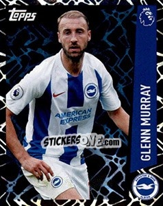 Sticker Glenn Murray - Premier League Inglese 2018-2019 n. 34 - Topps