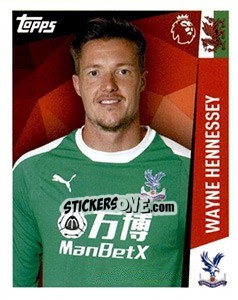 Sticker Wayne Hennessey - Premier League Inglese 2018-2019 - Topps