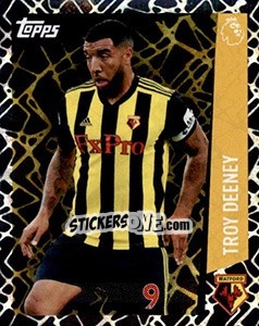 Figurina Troy Deeney - Premier League Inglese 2018-2019 n. 272 - Topps
