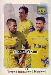 Sticker ChievoVerona (Tomovic / Radovanovic / Djordjevic) - Calciatori 2018-2019 - Panini