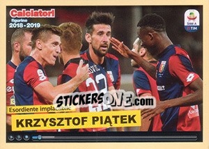 Sticker Esordiente implacabile Krzysztof Piątek - Calciatori 2018-2019 n. C2 - Panini