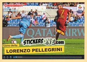 Sticker Uomo derby Lorenzo Pellegrini - Calciatori 2018-2019 - Panini