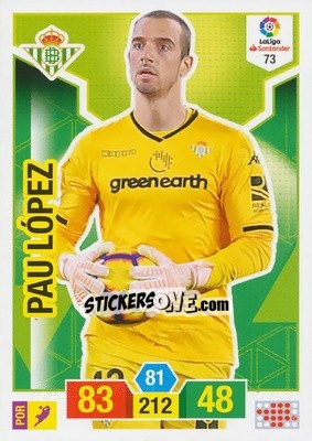 Sticker Pau López - Liga Santander 2018-2019. Adrenalyn XL n. 73 - Panini