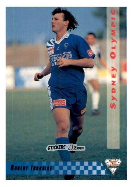 Figurina Robert Ironside - Australian National Soccer League 1994 n. 76 - Futera