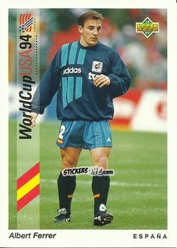 Cromo Albert Ferrer - World Cup USA 1994. Preview Italian/Spanish n. 43 - Upper Deck