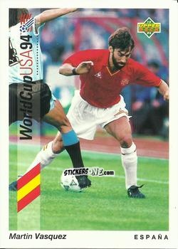 Figurina Martin Vazquez - World Cup USA 1994. Preview Italian/Spanish n. 167 - Upper Deck