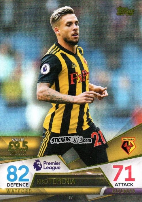 Sticker Kiko Femenia - English Premier League 2018-2019. Match Attax Ultimate n. 87 - Topps