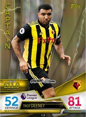 Sticker Troy Deeney - English Premier League 2018-2019. Match Attax Ultimate n. 118 - Topps