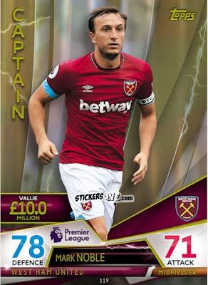 Sticker Mark Noble - English Premier League 2018-2019. Match Attax Ultimate n. 119 - Topps