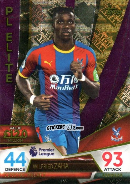 Sticker Wilfried Zaha - English Premier League 2018-2019. Match Attax Ultimate n. 153 - Topps