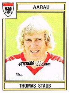 Cromo Thomas Staub - Football Switzerland 1983-1984 - Panini
