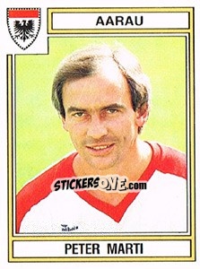 Figurina Peter Marti - Football Switzerland 1983-1984 - Panini