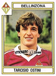 Sticker Tarcisio Ostini - Football Switzerland 1983-1984 - Panini