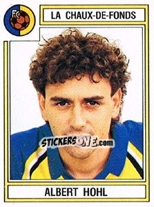 Figurina Albert Hohl - Football Switzerland 1983-1984 n. 78 - Panini