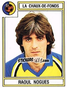 Sticker Raoul Nogues - Football Switzerland 1983-1984 - Panini