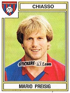 Sticker Mario Preisig - Football Switzerland 1983-1984 - Panini