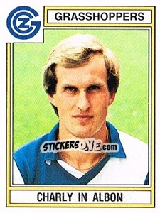 Sticker Charly in Albon - Football Switzerland 1983-1984 - Panini