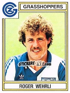 Sticker Roger Wehrli - Football Switzerland 1983-1984 - Panini