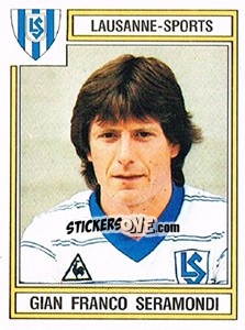 Cromo Gian Franco Seramondi - Football Switzerland 1983-1984 - Panini