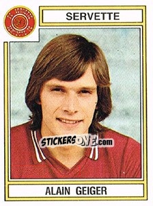 Sticker Alain Geiger - Football Switzerland 1983-1984 n. 199 - Panini