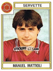 Sticker Manuel Mattiol - Football Switzerland 1983-1984 n. 209 - Panini
