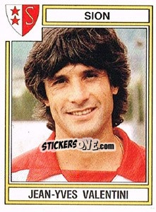 Sticker Jean-Yves Valentini - Football Switzerland 1983-1984 n. 219 - Panini